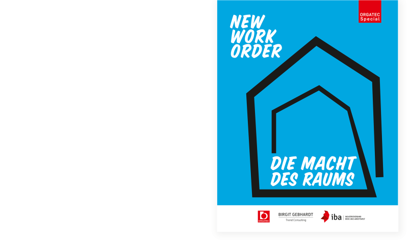 New Work Order-Studie - Die Macht des Raums, © IBA New Work Order-Studie - Die Macht des Raums, © IBA