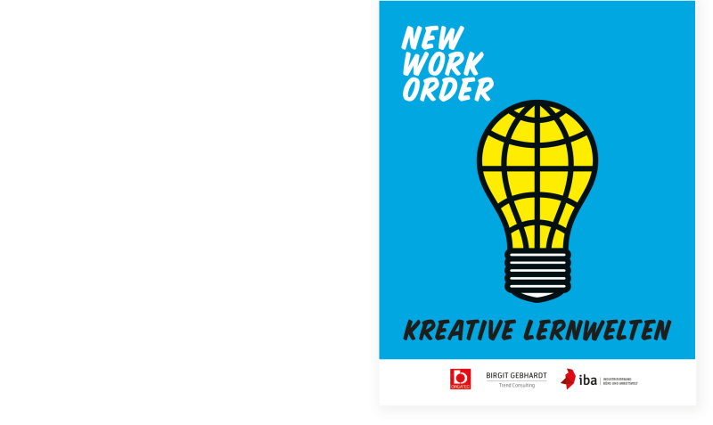 New Work Order-Studie – Kreative Lernwelten, © IBA New Work Order-Studie – Kreative Lernwelten, © IBA