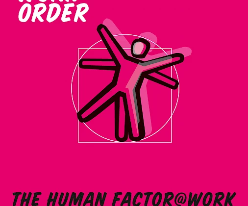 New Work Order - The Human Factor@Work